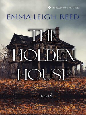cover image of The Holden House